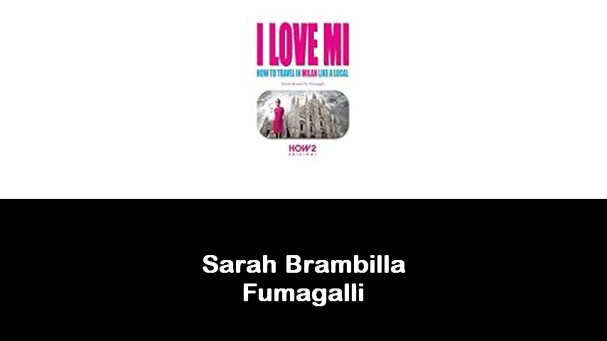 libri di Sarah Brambilla Fumagalli