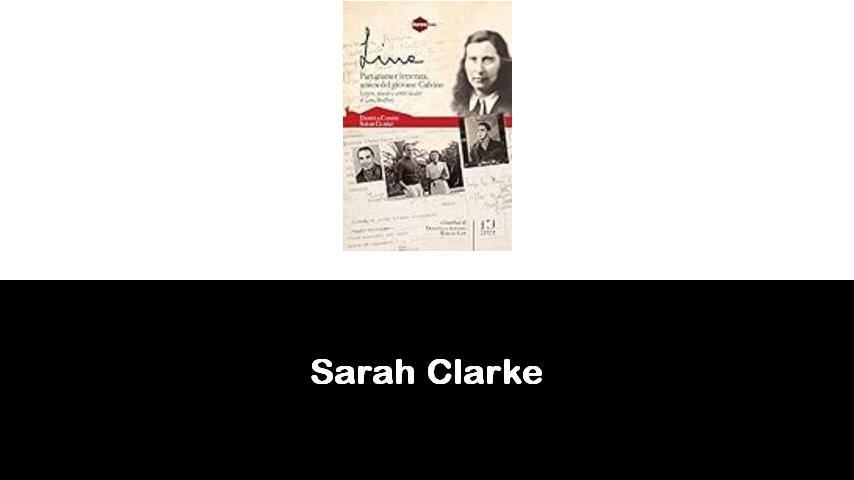 libri di Sarah Clarke