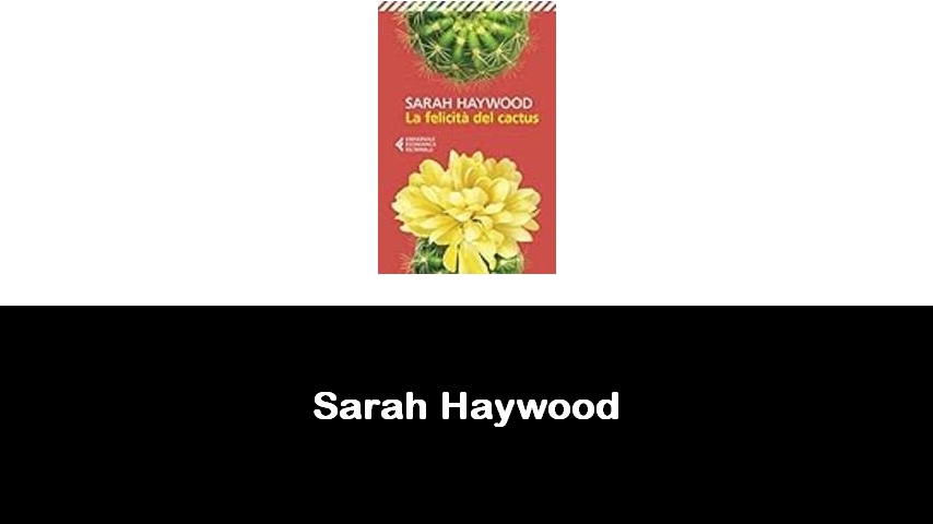 libri di Sarah Haywood