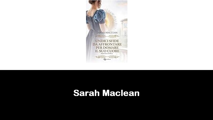 libri di Sarah Maclean