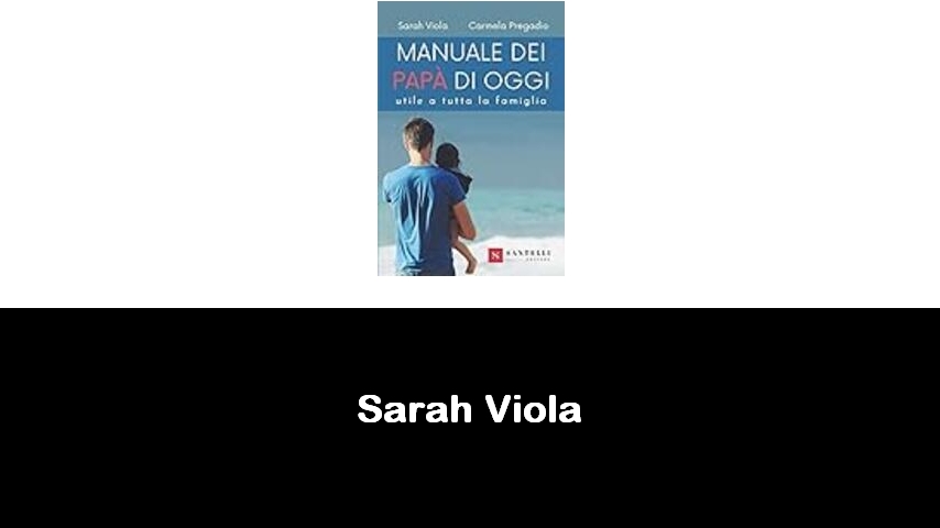 libri di Sarah Viola