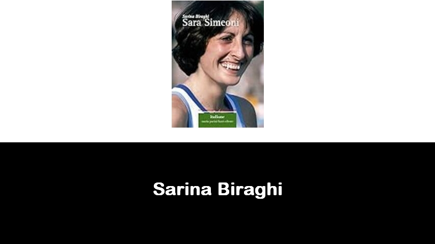 libri di Sarina Biraghi