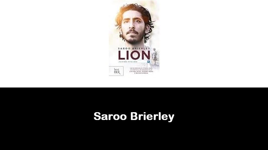 libri di Saroo Brierley