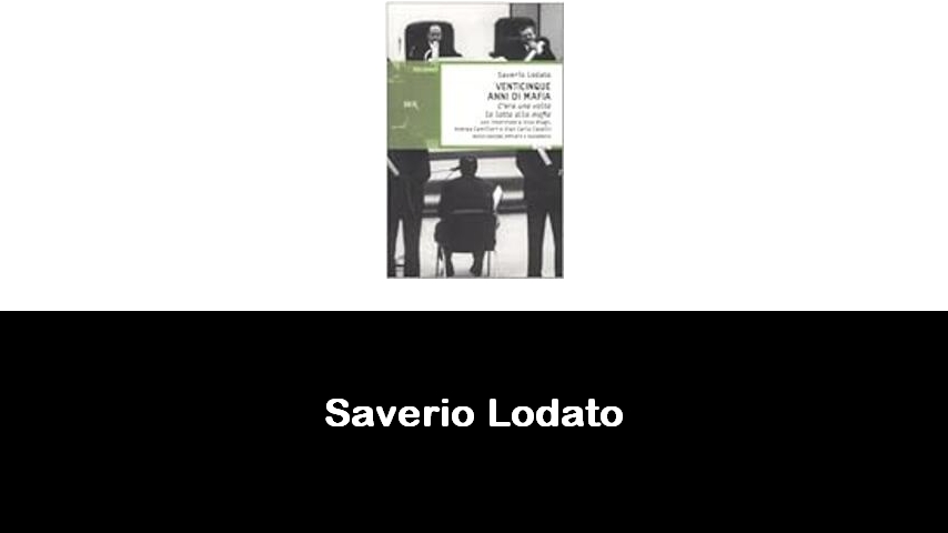 libri di Saverio Lodato