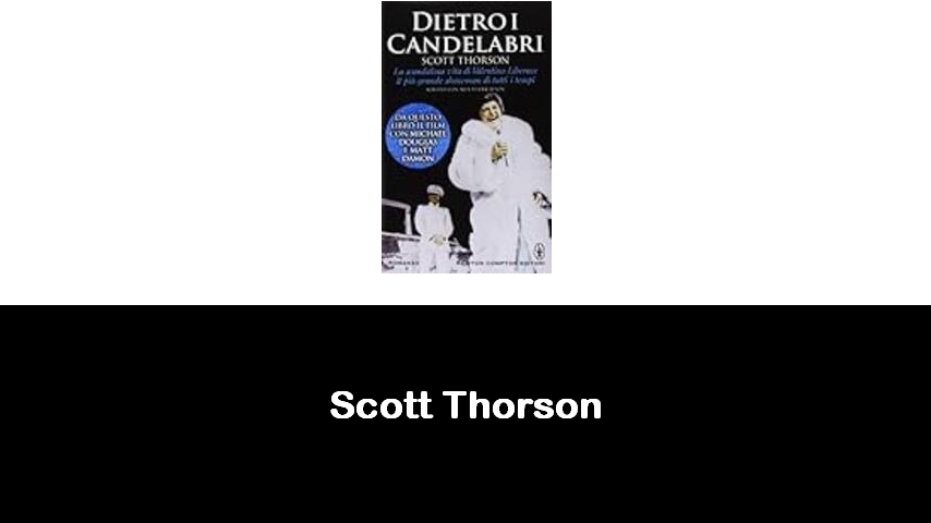 libri di Scott Thorson