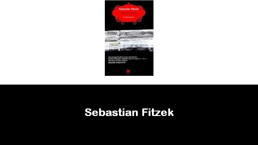 libri di Sebastian Fitzek