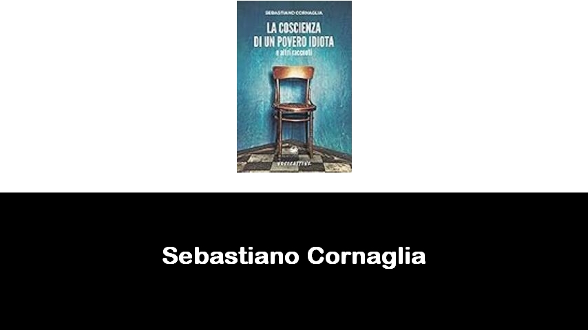 libri di Sebastiano Cornaglia