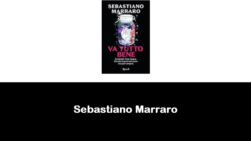 libri di Sebastiano Marraro