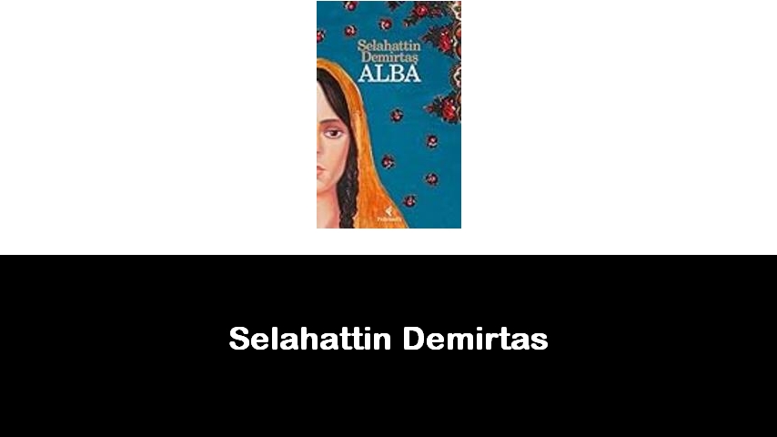 libri di Selahattin Demirtas