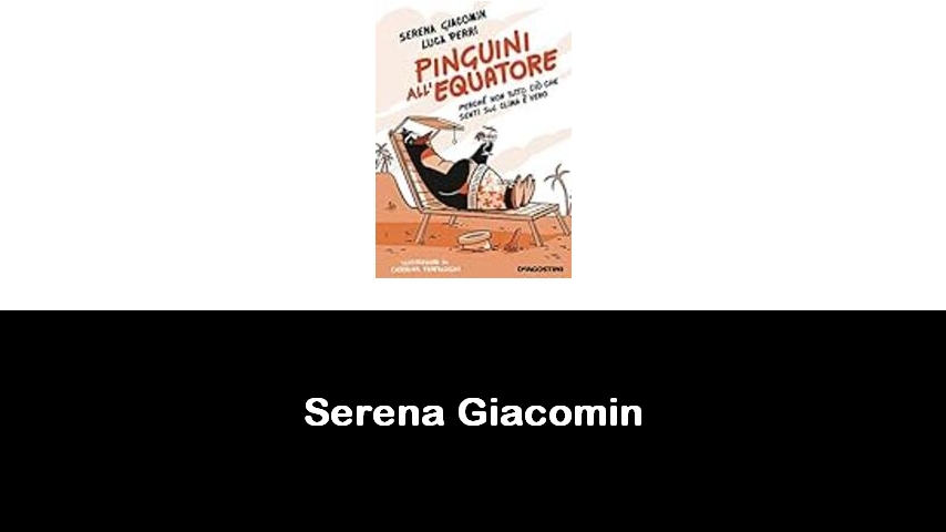 libri di Serena Giacomin