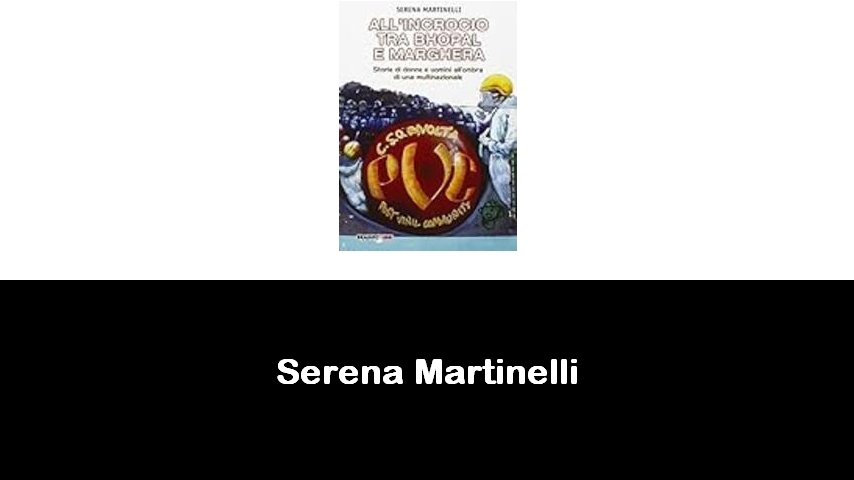 libri di Serena Martinelli