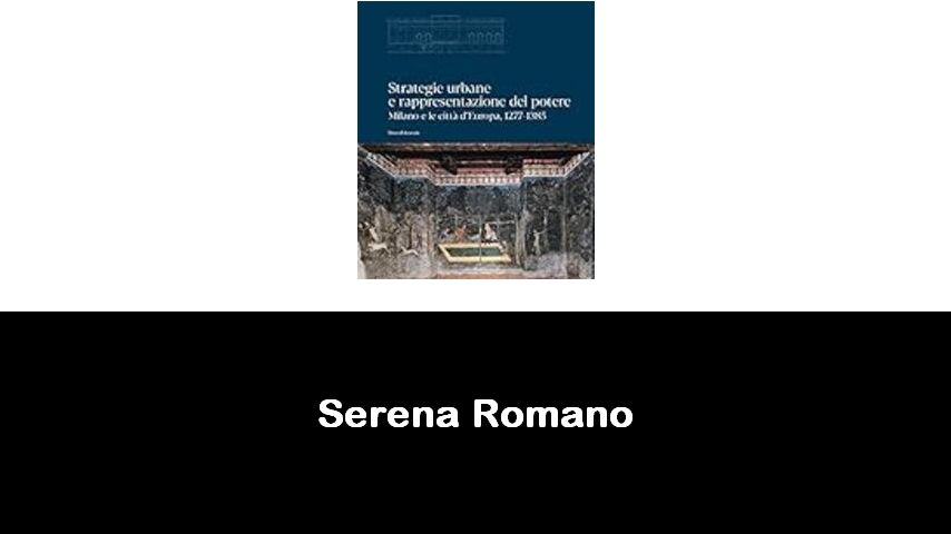 libri di Serena Romano