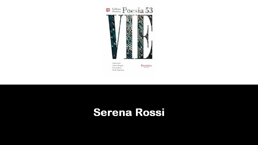 libri di Serena Rossi