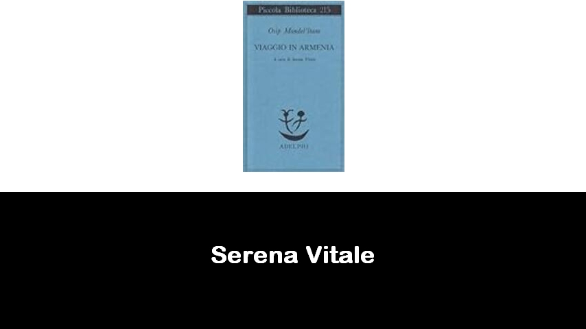 libri di Serena Vitale