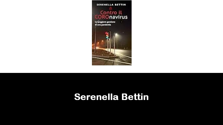 libri di Serenella Bettin