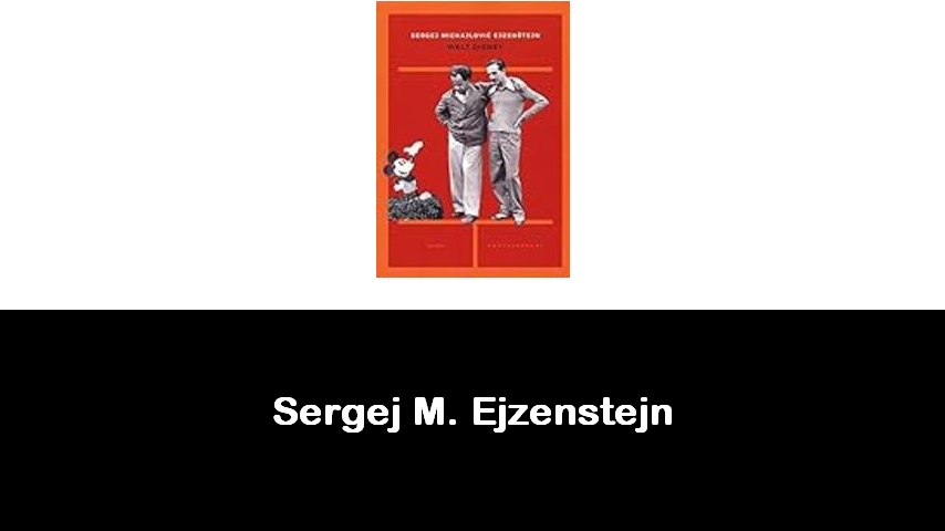 libri di Sergej M. Ejzenstejn