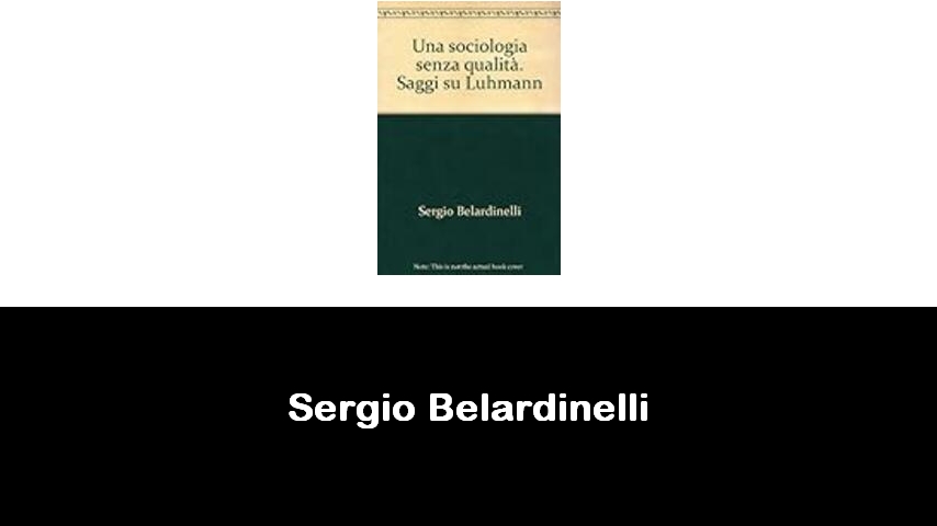 libri di Sergio Belardinelli