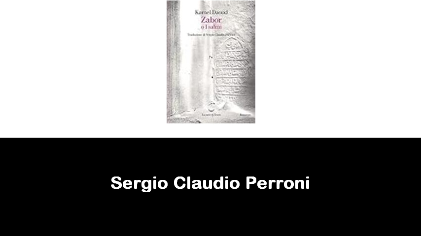 libri di Sergio Claudio Perroni