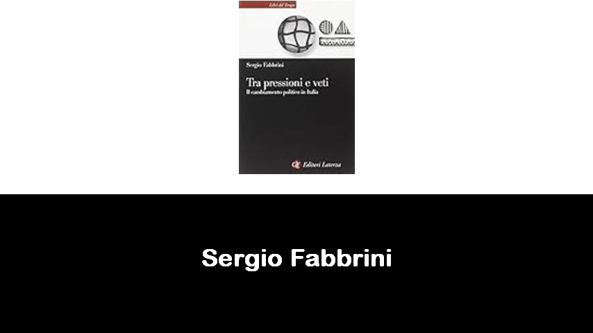 libri di Sergio Fabbrini