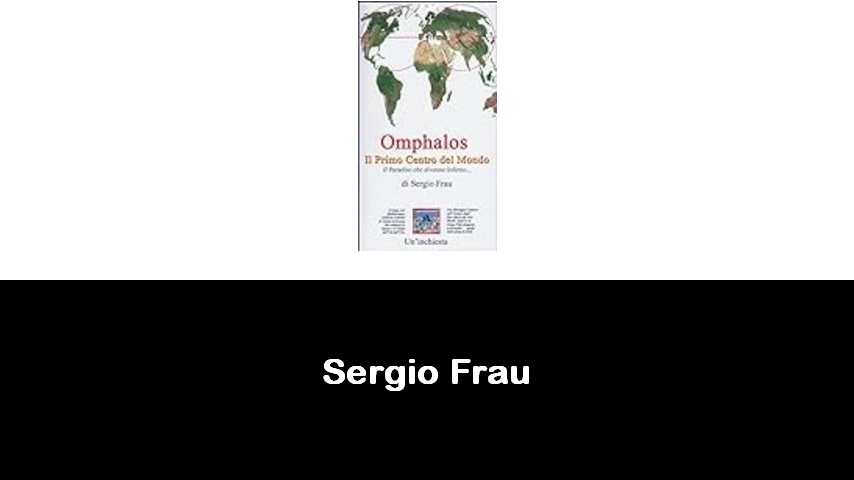 libri di Sergio Frau