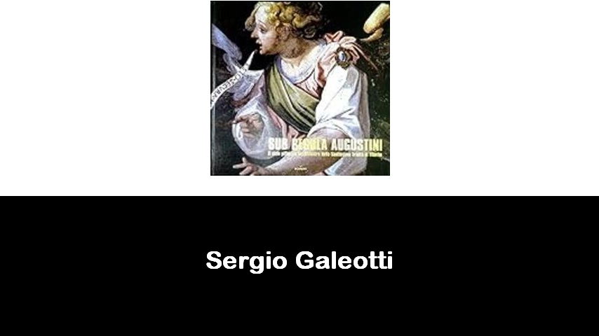 libri di Sergio Galeotti