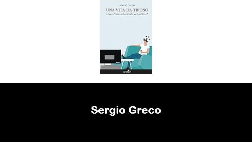 libri di Sergio Greco