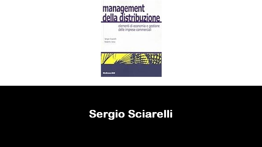 libri di Sergio Sciarelli