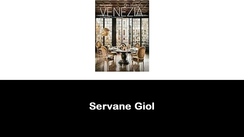 libri di Servane Giol