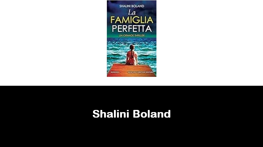 libri di Shalini Boland