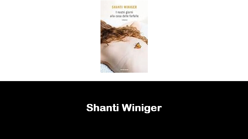 libri di Shanti Winiger