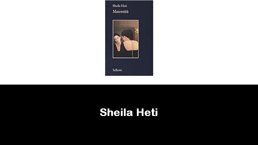 libri di Sheila Heti