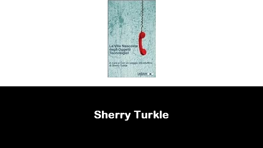 libri di Sherry Turkle