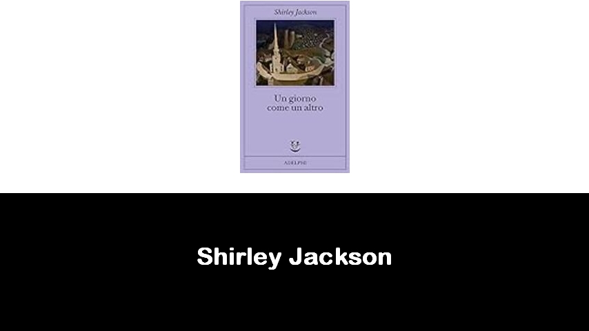 libri di Shirley Jackson