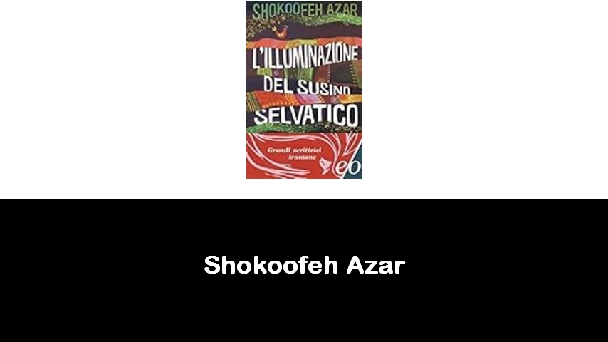 libri di Shokoofeh Azar