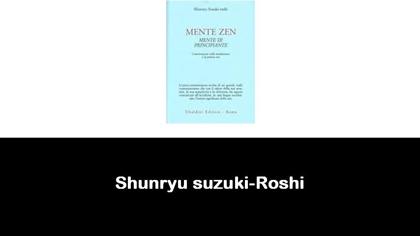 libri di Shunryu suzuki-Roshi