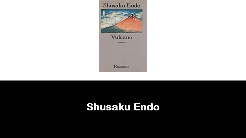 libri di Shusaku Endo