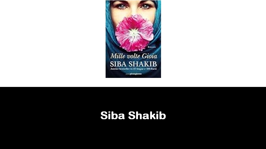 libri di Siba Shakib