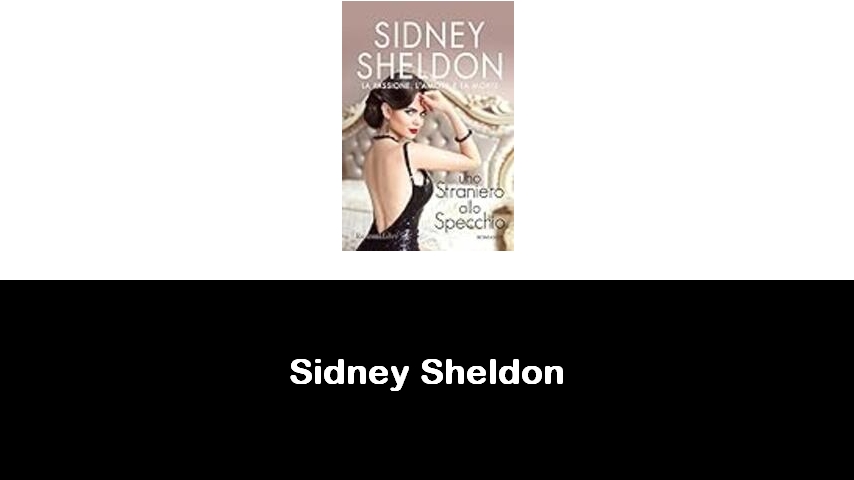 libri di Sidney Sheldon