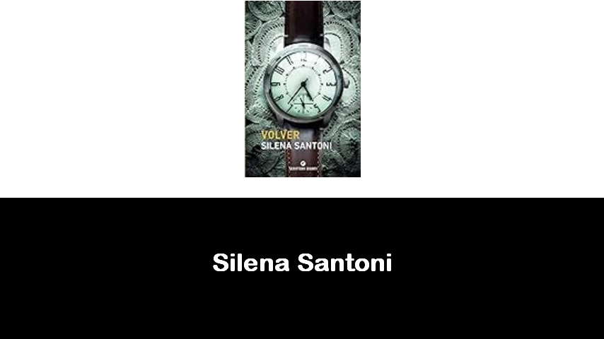 libri di Silena Santoni