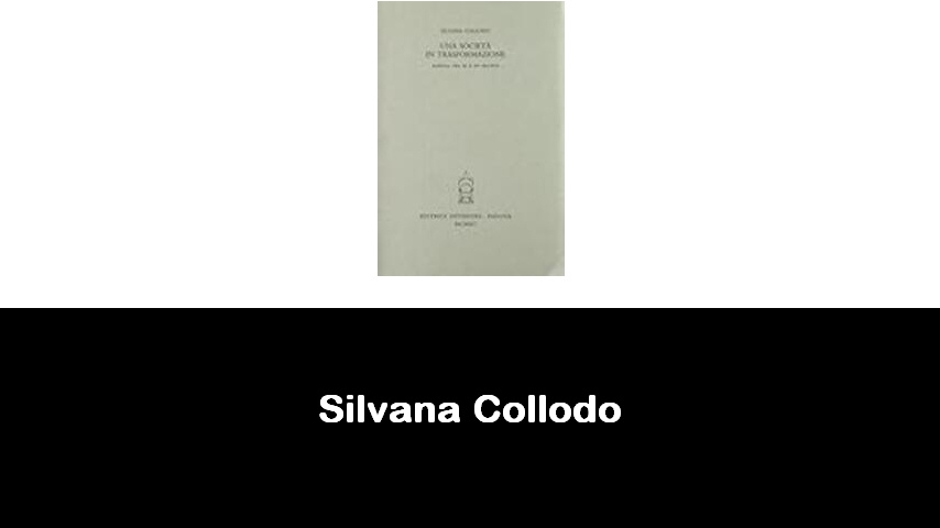 libri di Silvana Collodo