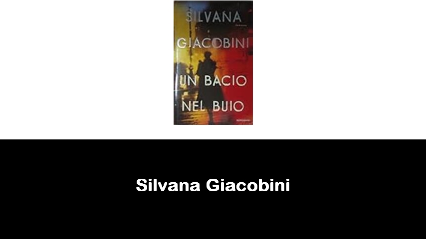 libri di Silvana Giacobini