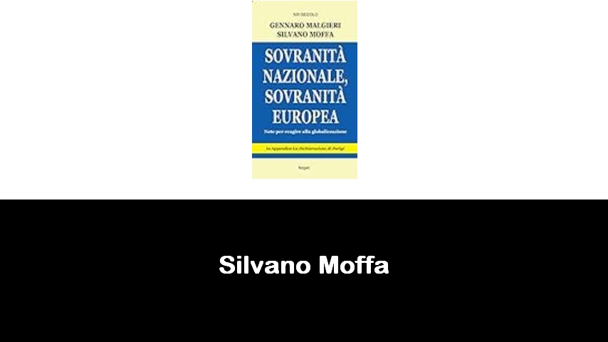 libri di Silvano Moffa