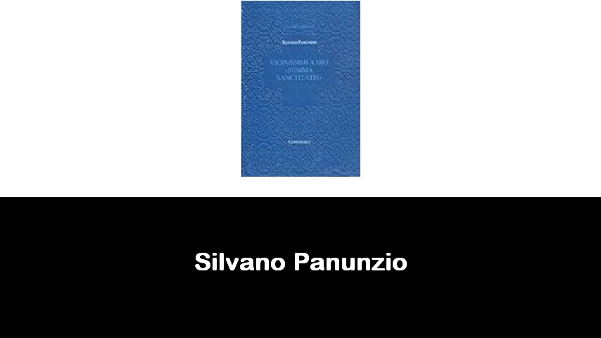 libri di Silvano Panunzio