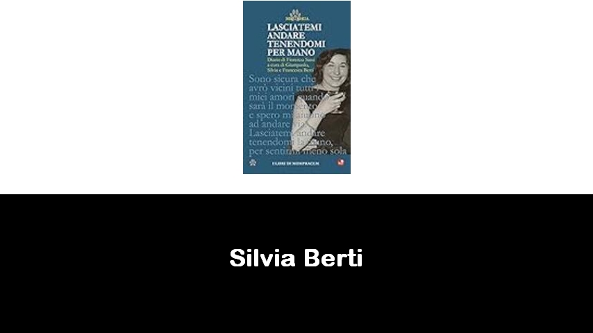 libri di Silvia Berti