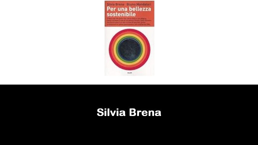 libri di Silvia Brena