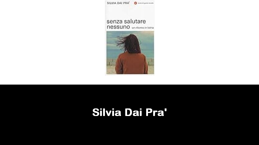 libri di Silvia Dai Pra'