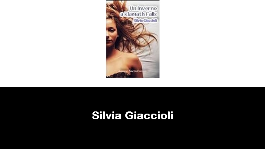 libri di Silvia Giaccioli