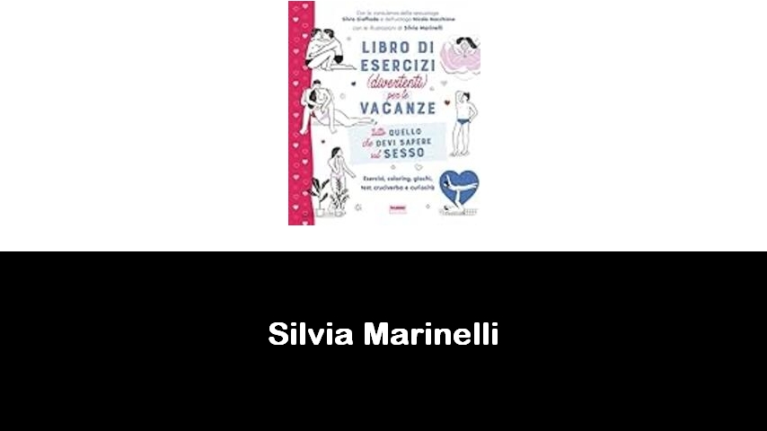 libri di Silvia Marinelli