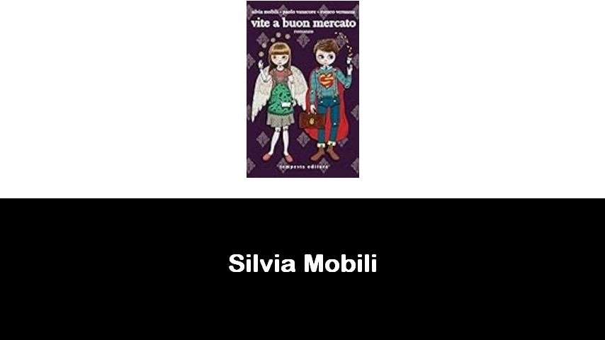 libri di Silvia Mobili