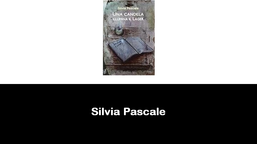 libri di Silvia Pascale